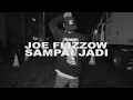 SAMPAI JADI Joe Flizzow Boojae Fadzil Choreography FLOORFEVER FunkyFreshFamily