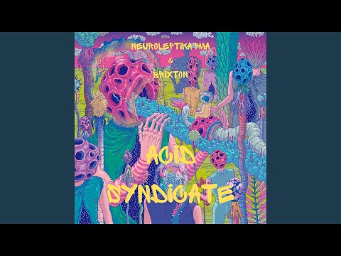 Acid Syndicate (feat. Brixton)