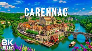Carennac 8K UHD 🇫🇷✨ One of France's Most Beautiful Fairytale Villages