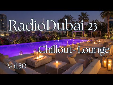 RADIO DUBAI 23 – Purple Luxe Nights - Luxury Chillout • Modern Lounge • Night Vibes