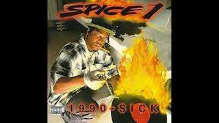 Spice 1 - Mind of a Sick N****