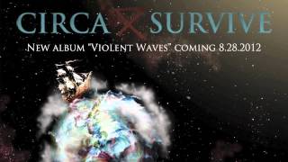 Circa Survive - &quot;Suitcase&quot; Album Version (Audio Only)
