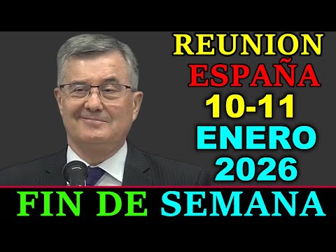 Reunion fin de semana 5-11 de Enero 2026