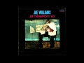 Wayfaring Stranger  JOE WILLIAMS