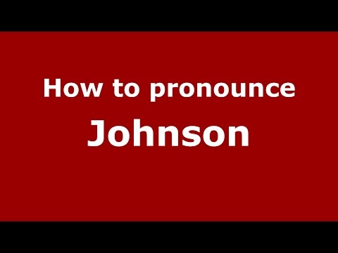How to pronounce Johnson