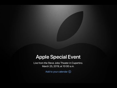 Apple March Event 2019 !!!