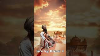 Guru Teg Bahadur ji WhatsApp status #shorts #gurut