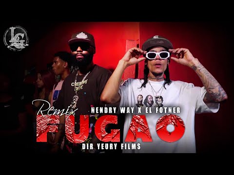 El Fother x Hendry Way - Fugao Remix 👹 [VIDEO OFICIAL]