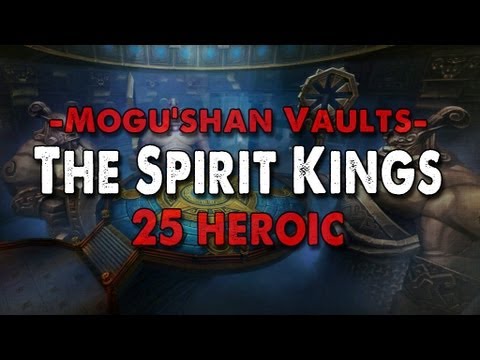 Method vs The Spirit Kings (25 Heroic)
