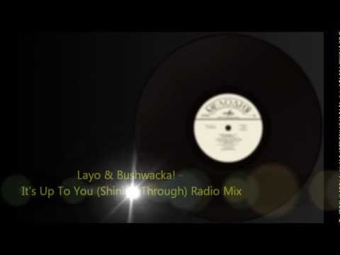 Layo Bushwacka S It S Up To You Shining Through Sample Of Brownstone S Kiss And Tell Whosampled layo bushwacka s it s up to you