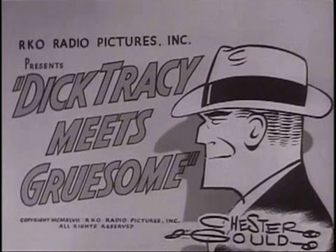 Dick Tracy meets Gruesome (1947) [Crime] [Action]