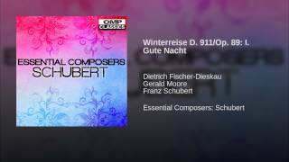 Winterreise D. 911/Op. 89: I. Gute Nacht