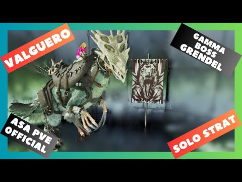 Gamma Grendel Boss Valguero: ARK ASA Official PVE