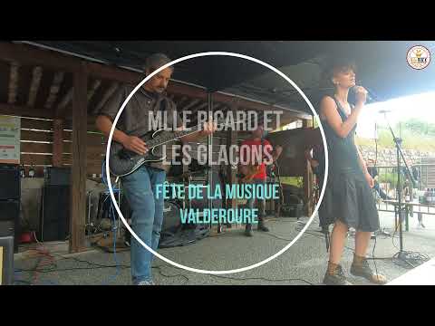 Mlle Ricard et les glaçons - Fête de la musique - Valderoure - 20 juin 2021