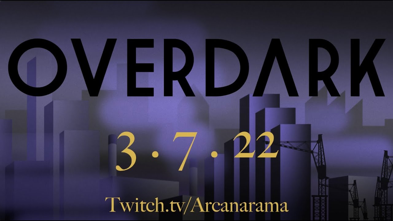 Mini Arc Mondays Trailer | Overdark