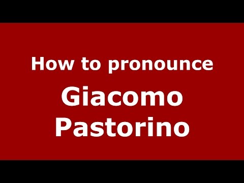 How to pronounce Giacomo Pastorino (Italian/Italy)  - PronounceNames.com