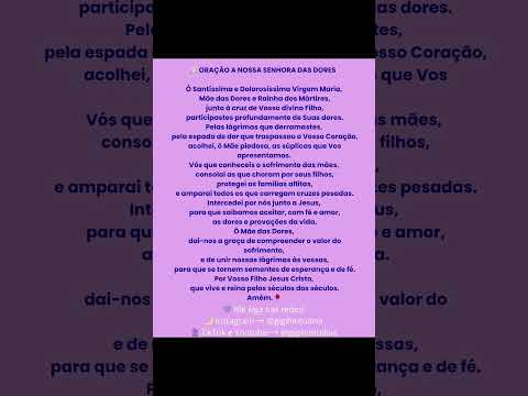 ❤️Oração a Nossa Senhora das Dores #nossasenhoradasdores #maes #oracao