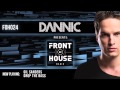 Dannic presents Front Of House Radio 024 