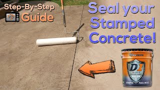 THE BEST WAY to Seal Stamped Concrete!