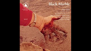 Black Marble - Bodies