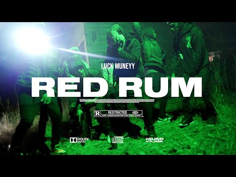 Luck Muneyy - "Red Rum" Shot By @shotbyguapalot