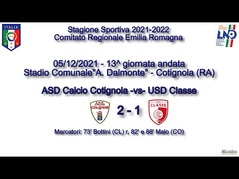 05/12/21 – Eccell. E.R. "C" – 13^ and. – Cotignola-Classe 2-1 SINTESI