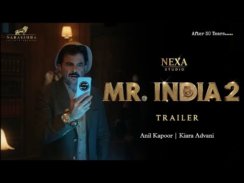 Mr India 2 | Concept Trailer | Anil Kapoor | Sridevi | Amrish Puri | Kiara Advani | Hindi movie Hd