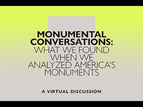 Monumental Conversations: What We Found When We Analyzed America's Monuments