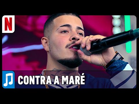 Contra a Maré - MC Doni, Nuevo, MLK e Larety | Sintonia | Netflix Brasil