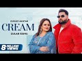 Cream Gurlez Akhtar Gulab Sidhu New Song New Punjabi Songs 2024 Latest Punjabi Songs 2024