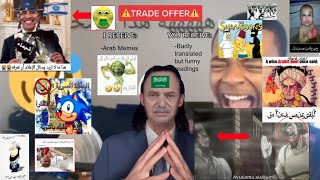 Nearly 10 Minutes of Cursed Arabic Memes
