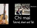 Chi mai (Ennio Morricone), Guitar lesson with sheet and Tab