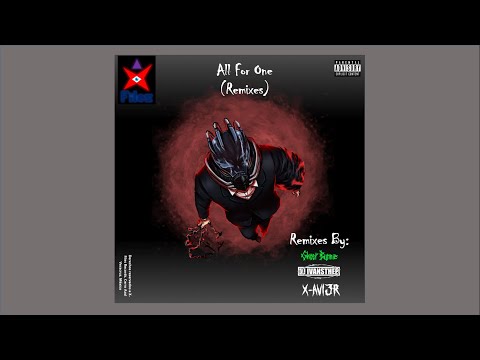 ELLTOXQUI - All For One (X-avi3r Remix)