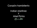Corazon hambriento - India Martinez y Abel Pintos ...
