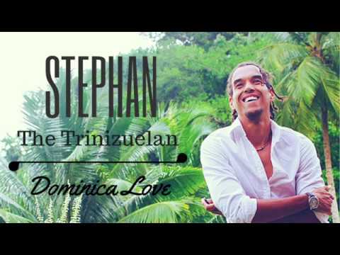 Stephan - Dominica Love (Dominica Calypso 2017)