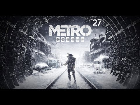 Metro Exodus - Walka z niedźwiedziem #27