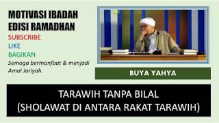 Download lagu TARAWIH TANPA PETUGAS BILAL - BUYA YAHYA mp3 Download lagu TARAWIH TANPA PETUGAS BILAL - BUYA YAHYA mp3