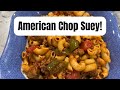 How To Make American Chop Suey
