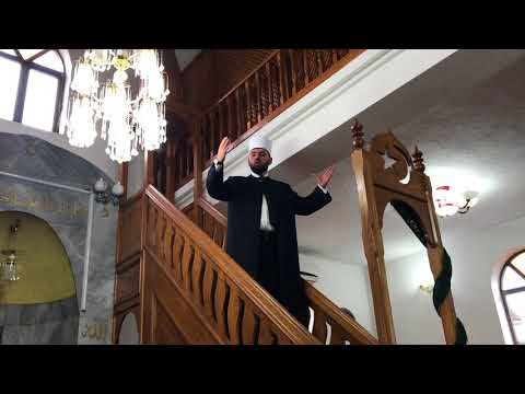 Hutbe nga hoxhë hasan Baftijari: “ Besimi në Allahun është guxim fisnikëri dhe krenari”.