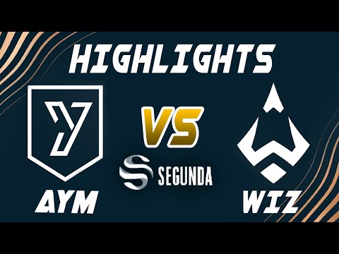 AYM Esports vs Wizards Club Highlights - LEAGUE OF LEGENDS - SUPERLIGA SEGUNDA DIVISIÓN - JORNADA 1