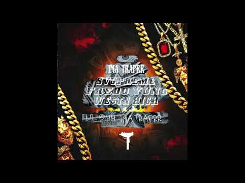 TRAPRR / SvgPreme x Fredo Yung x We$tn High
