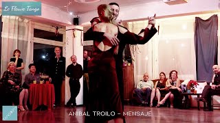TANG'ONIRICO ! Eugenia Parrilla & Yanick Wyler dance Anibal Troilo - Mensaje