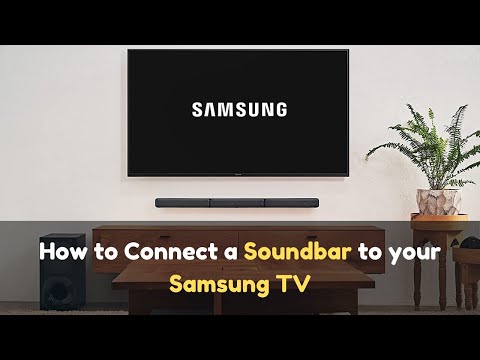 So schließen Sie eine Soundbar an Ihren Samsung-Fernseher an | Einfache Einrichtungsanleitung