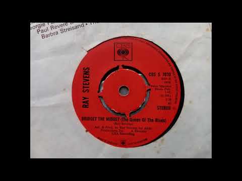Ray Stevens - Bridget The Midget (The Queen of The Blues) (1971 CBS S 7070 a-side) Vinyl rip