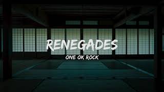 Download lagu ONE OK ROCK - Renegades (Lyrics) mp3 Download lagu ONE OK ROCK - Renegades (Lyrics) mp3