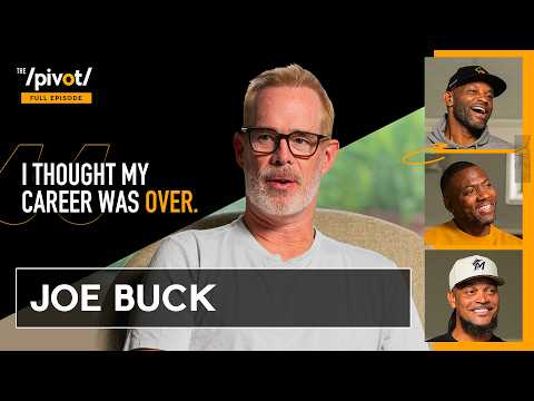 Joe Buck following in father's footsteps led to living a dream as top play by play voice| The Pivot