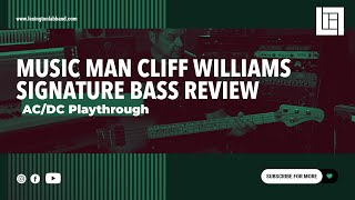 Video thumbnail for Cliff Williams Signature Music Man Review | Lexington Lab Band by Lexington Lab Band ®️