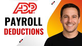 How to Calculate Payroll Deductions in ADP (Step-by-Step)