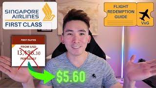 How to fly First Class for cheap (2024) Singapore Airlines Redemption Guide