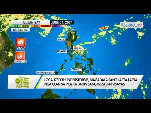 One Western Visayas: Localized thunderstorms, nagadala sang ulan sa Western Visayas